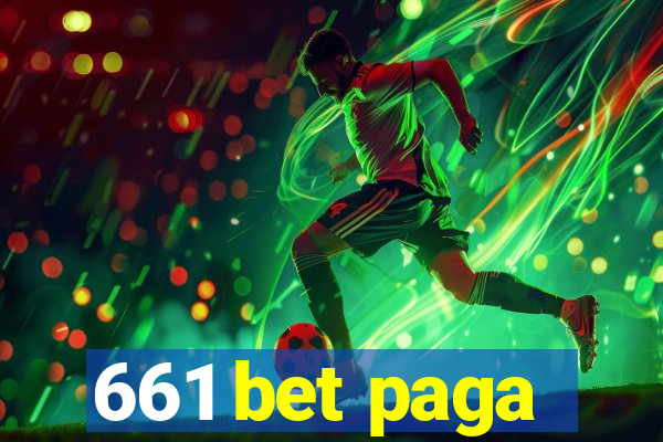 661 bet paga